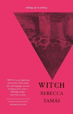 WITCH - Rebecca Tamas