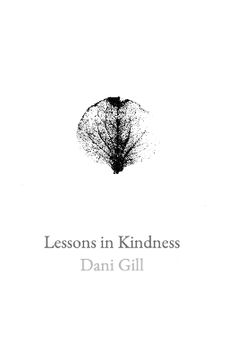 Lessons in Kindness - Dani Gill