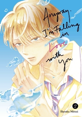 Anyway, I'm Falling In Love With You. 2 - Haruka Mitsui