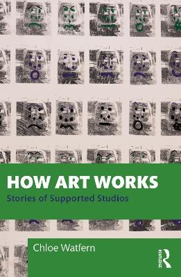 How Art Works - Chloe Watfern