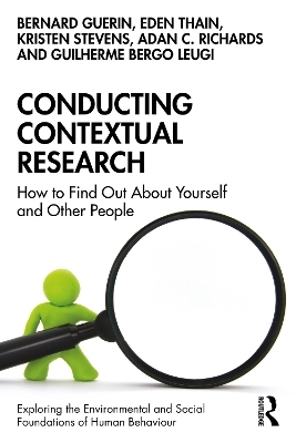 Conducting Contextual Research - Bernard Guerin, Eden Thain, Kristen Stevens, Adan C. Richards, Guilherme Bergo Leugi