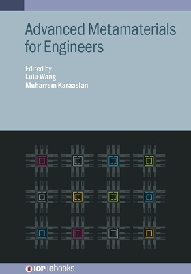 Advanced Metamaterials for Engineers - 