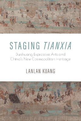 Staging Tianxia - Lanlan Kuang