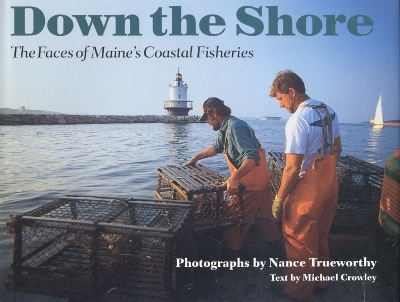 Down the Shore - Nance Trueworthy, Michael Crowley