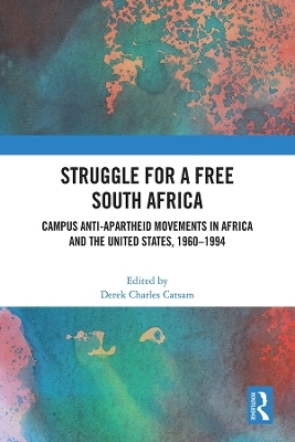 Struggle for a Free South Africa - 