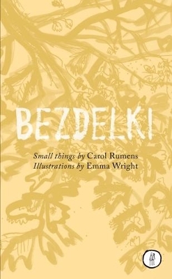 Bezdelki - Carol Rumens