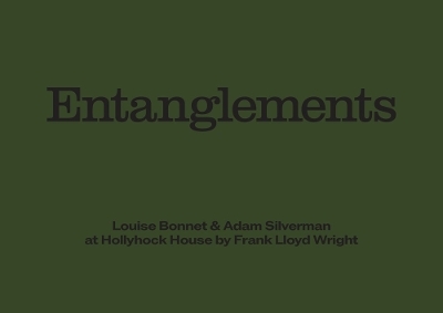 Louise Bonnet & Adam Silverman: Entanglements