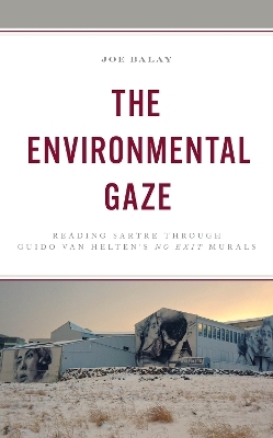 The Environmental Gaze - Joe Balay