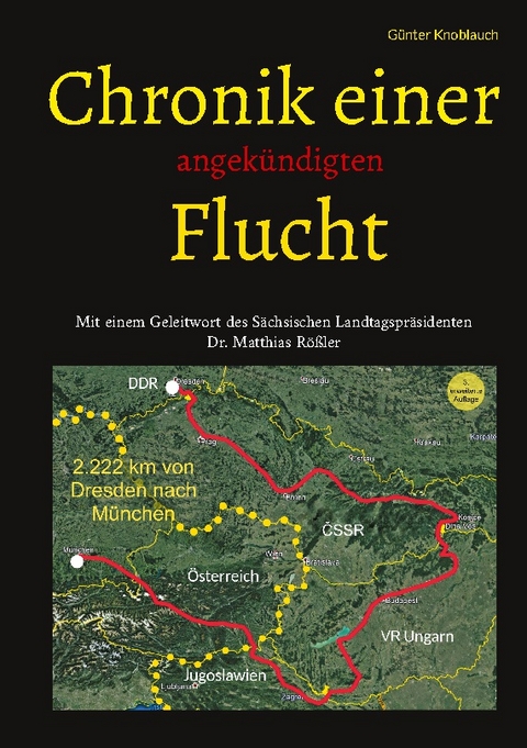 Chronik einer angekündigten Flucht - Günter Knoblauch