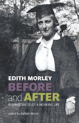Edith Morley Before and After - Edith Morley