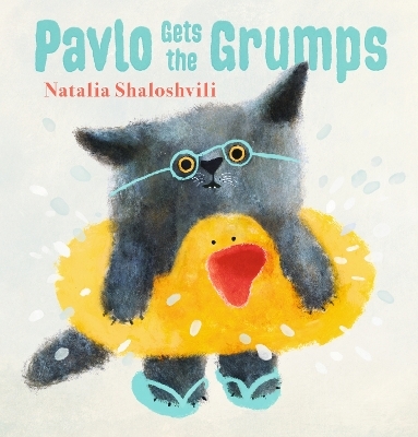 Pavlo Gets the Grumps - Natalia Shaloshvili