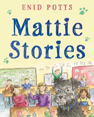 Mattie Stories - Enid Potts