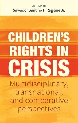 Children’S Rights in Crisis - 