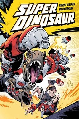 Super Dinosaur Compendium One - Robert Kirkman