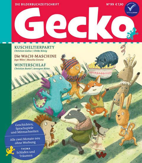 Gecko Kinderzeitschrift Band 99 - Christian Gailus, Jepe Wörz, Christian Bartel, Werner Holzwarth, Mascha Greune, Ina Nefzer, Katja Enseling