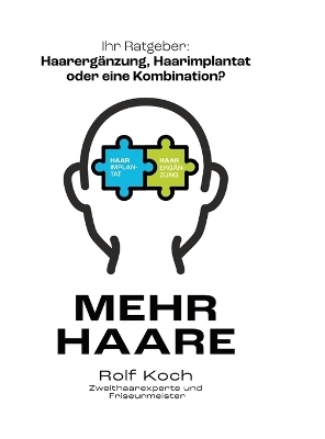 Mehr Haare - Rolf Koch
