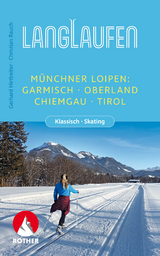 Langlaufen - Münchner Loipen - Hirtlreiter, Gerhard; Rauch, Christian