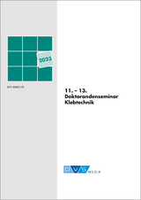 Klebtechnische Doktorandenseminare 2020 - 2022