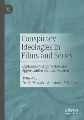 Conspiracy Ideologies in Films and Series - 