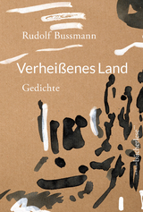 Verheißenes Land - Rudolf Bussmann