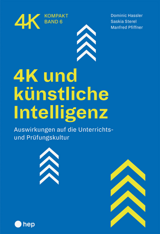 4K und künstliche Intelligenz - Dominic Hassler; Saskia Sterel; Manfred Pfiffner