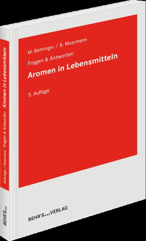 Aromen in Lebensmitteln - Bettina Muermann, Melanie Behringer