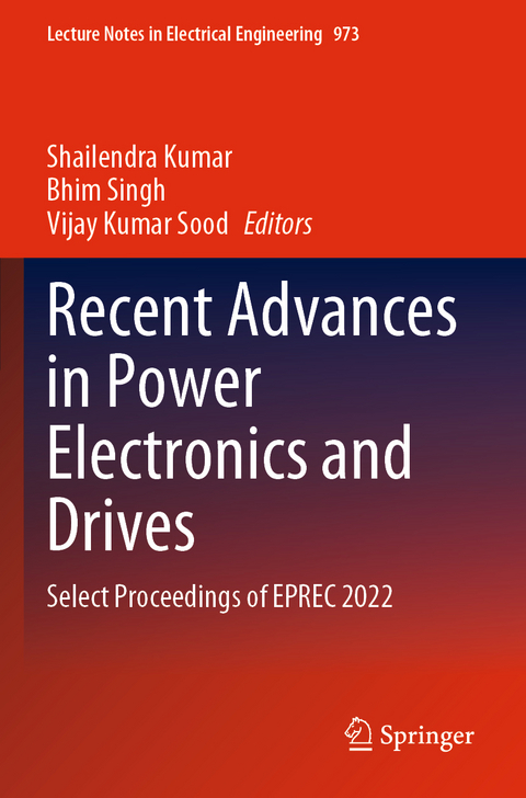 Recent Advances in Power Electronics and Drives - 