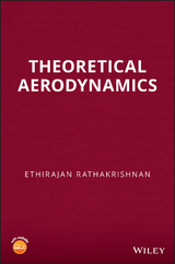 Theoretical Aerodynamics -  Ethirajan Rathakrishnan