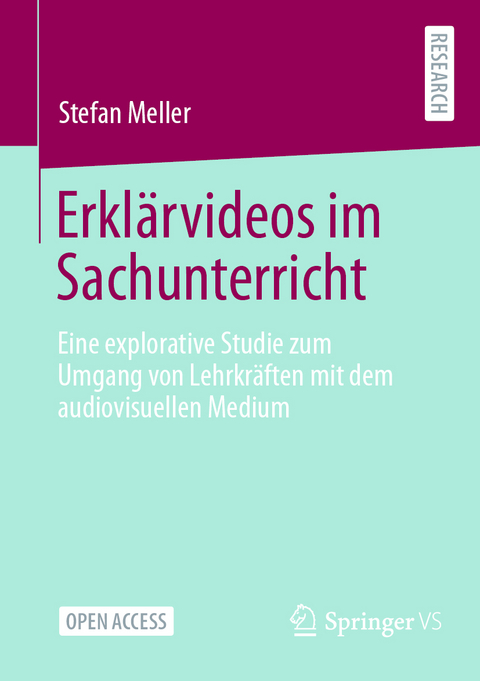 Erklärvideos im Sachunterricht - Stefan Meller