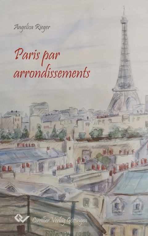 Paris par arrondissements - Angelica Rieger