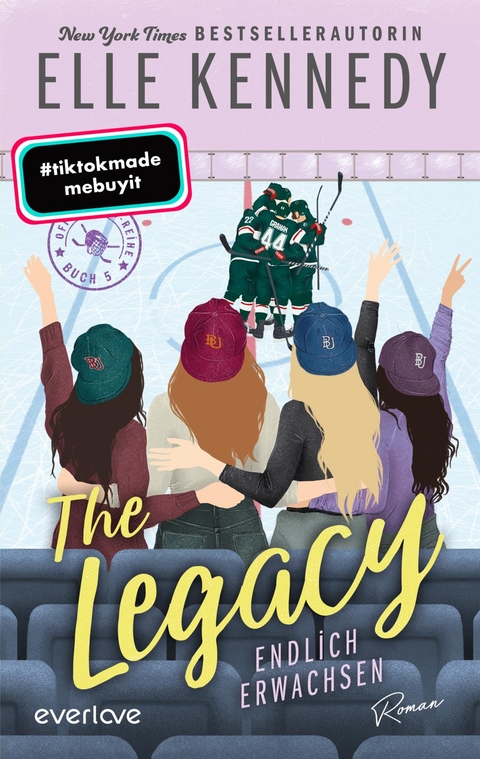 The Legacy – Endlich erwachsen - Elle Kennedy