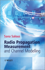 Radio Propagation Measurement and Channel Modelling -  Sana Salous