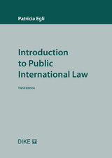 Introduction to Public International Law - Egli, Patricia