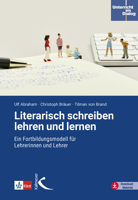 Literarisch schreiben lehren und lernen - 