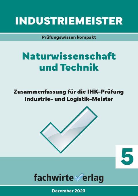 Industriemeister: Naturwissenschaft und Technik - Sandro Urbani