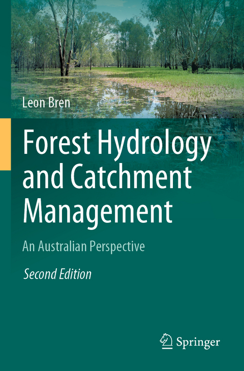 Forest Hydrology and Catchment Management - Leon Bren