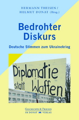 Bedrohter Diskurs - 