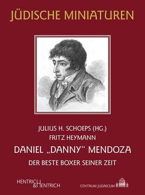 Daniel „Danny“ Mendoza - Fritz Heymann