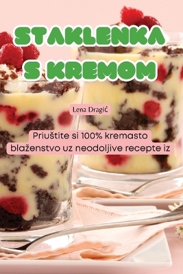 Staklenka S Kremom -  Lena Dragic