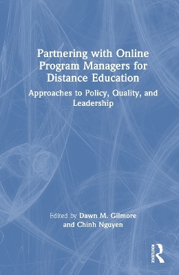 Partnering with Online Program Managers for Distance Education - 