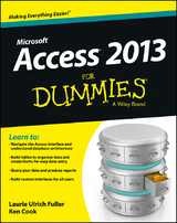 Access 2013 For Dummies -  Ken Cook,  Laurie A. Ulrich