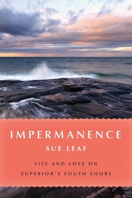 Impermanence - Sue Leaf