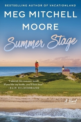 Summer Stage - Meg Mitchell Moore