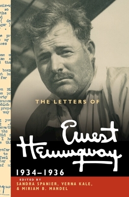 The Letters of Ernest Hemingway: Volume 6, 1934–1936 - Ernest Hemingway