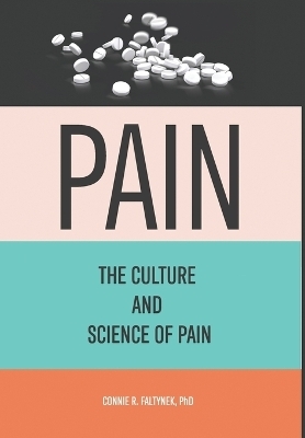 Pain - Connie R Faltynek