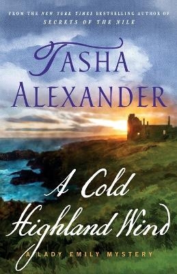 A Cold Highland Wind - Tasha Alexander