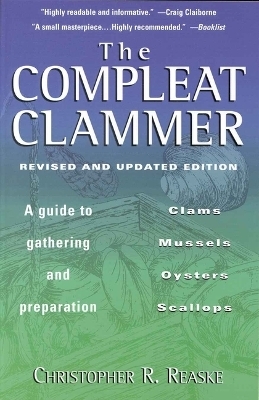 Compleat Clammer - Christopher R Reaske