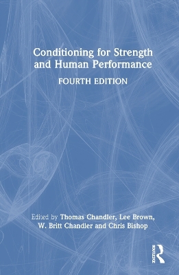 Conditioning for Strength and Human Performance - 