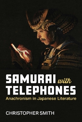 Samurai with Telephones - Christopher Smith
