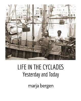 Life in the Cyclades - Marja Bergen